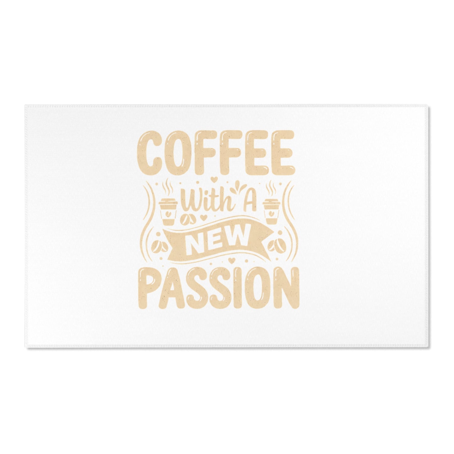 Coffee With a New Passion Area Rug — Minimalist Coffee Quote Kitchen Rug