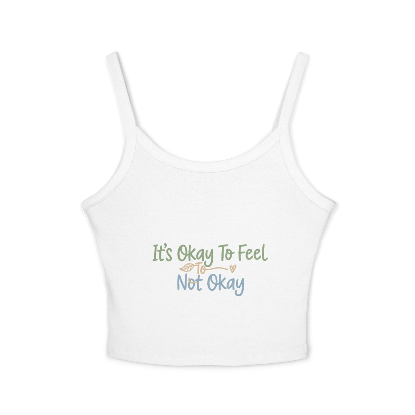 It's Okay To Feel Not Okay Tank Top | Mental Health Awareness