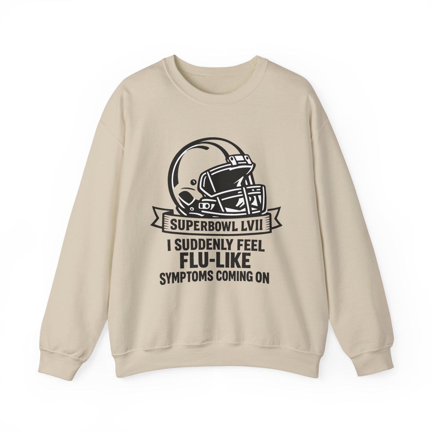 Flu-Like Symptoms Football Helmet Crewneck Sweatshirt | Superbowl LVII Design