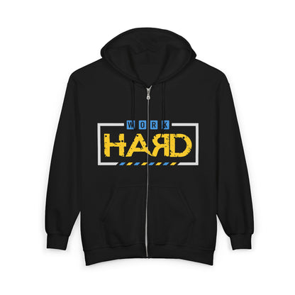 Work Hard Full-Zip Hoodie – Motivational Construction Style Zip-Up Sweatshirt