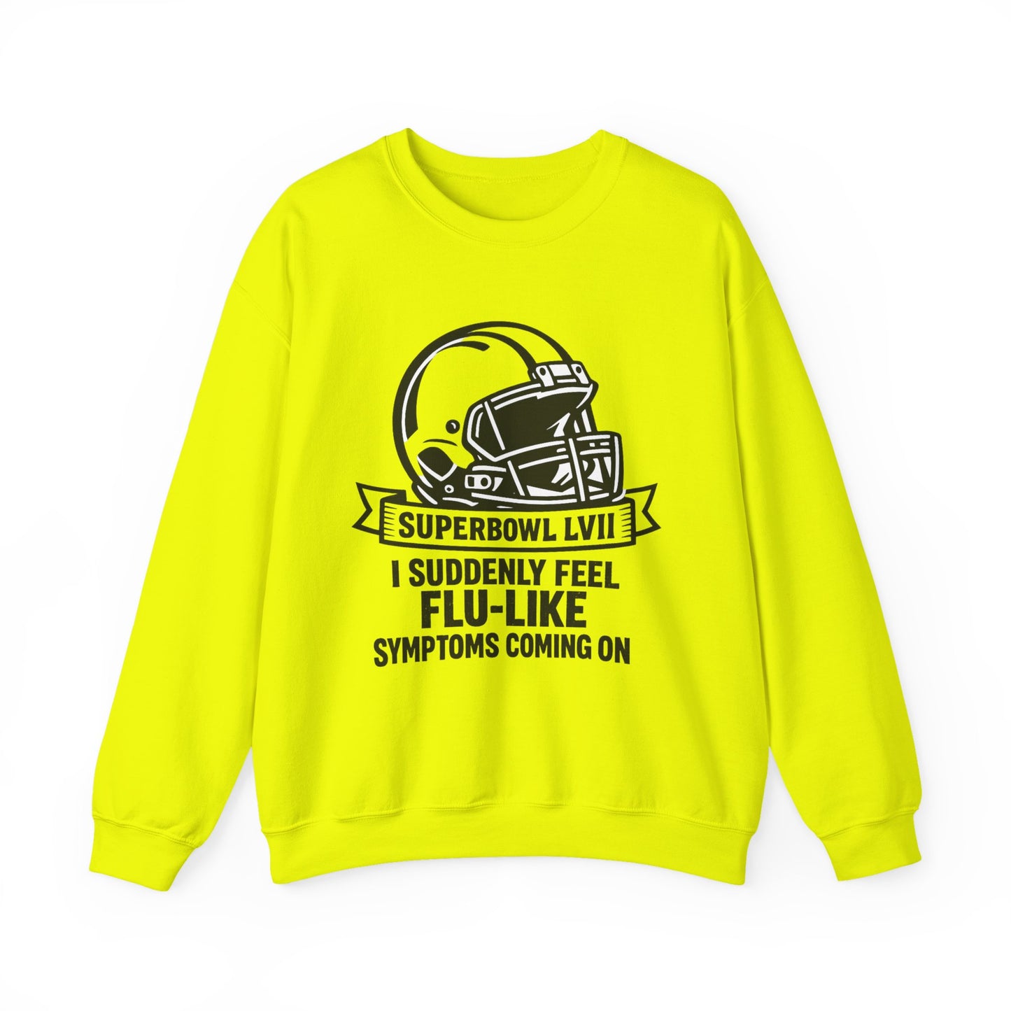 Flu-Like Symptoms Football Helmet Crewneck Sweatshirt | Superbowl LVII Design