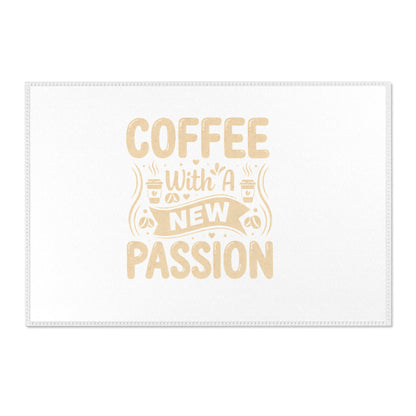 Coffee With a New Passion Area Rug — Minimalist Coffee Quote Kitchen Rug