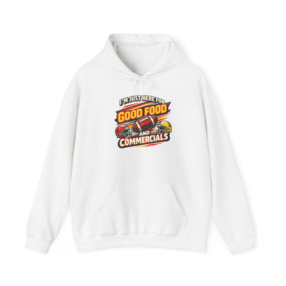 Game Day Vibes Hoodie | I’m Just Here for Good Food and Commercials Hooded Sweatshirt