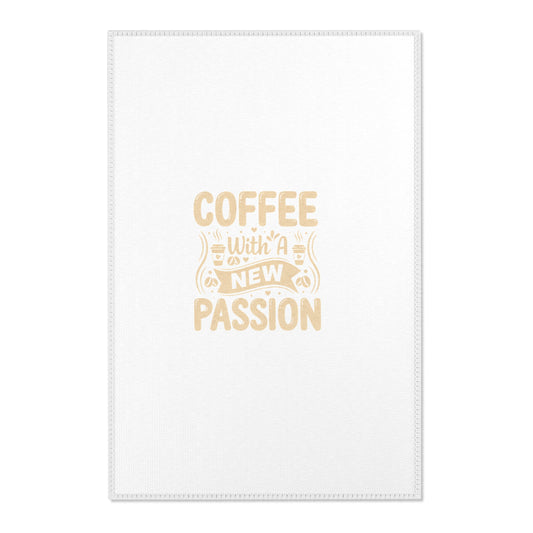 Coffee With a New Passion Area Rug — Minimalist Coffee Quote Kitchen Rug