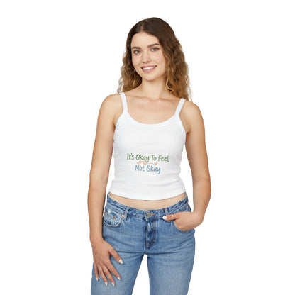 It's Okay To Feel Not Okay Tank Top | Mental Health Awareness