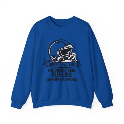Flu-Like Symptoms Football Helmet Crewneck Sweatshirt | Superbowl LVII Design