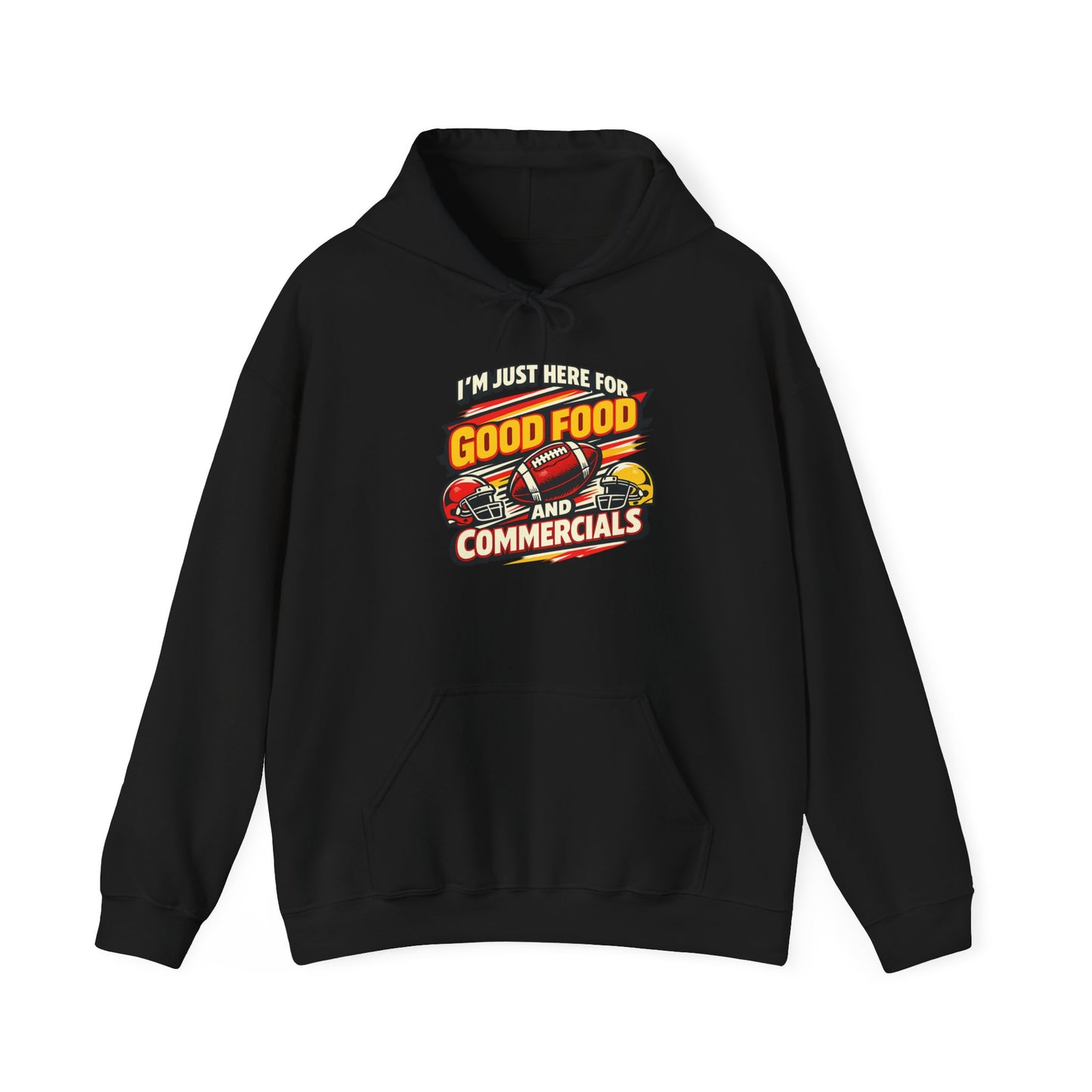 Game Day Vibes Hoodie | I’m Just Here for Good Food and Commercials Hooded Sweatshirt