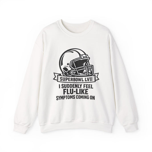 Flu-Like Symptoms Football Helmet Crewneck Sweatshirt | Superbowl LVII Design
